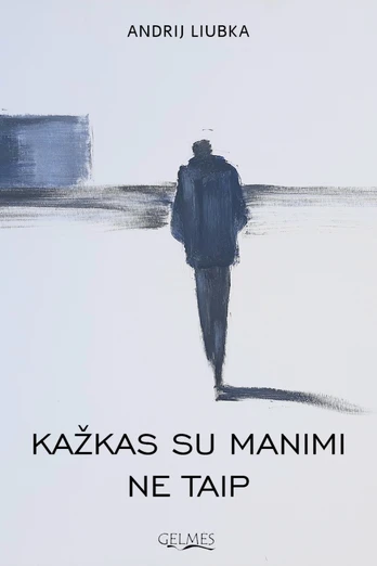 Kažkas su manimi ne taip