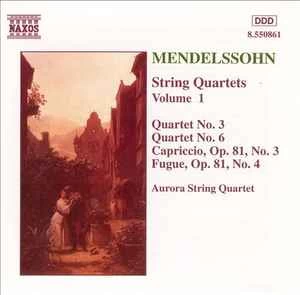 CD Mendelssohn & Aurora String Quartet - String Quartets Vol. 1
