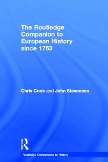 Routledge Companion to Modern European History since 1763