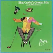 CD Bing Crosby - Bing Crosby's Greatest Hits (Includes White Christmas)