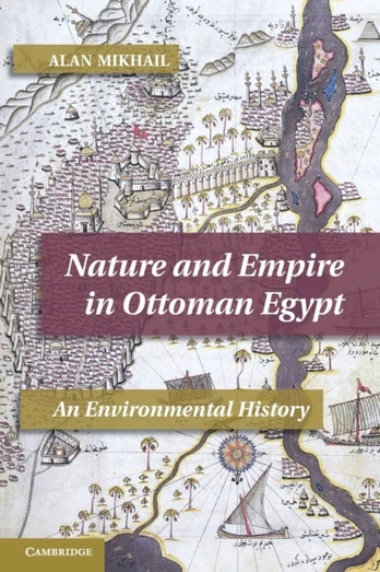 Nature and Empire in Ottoman Egypt
