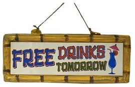 ESPA Free Drinks Tomorrow skilt