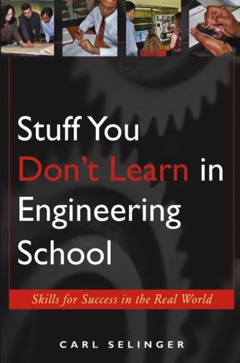 Stuff You Don't Learn in Engineering School