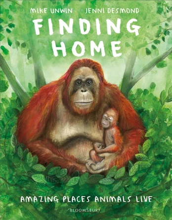 Finding Home, Amazing Places Animals Live