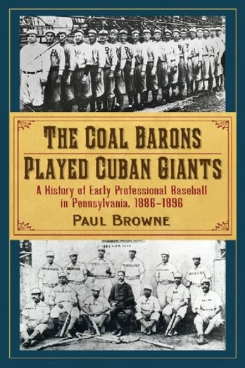 Coal Barons Played Cuban Giants