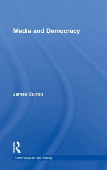 Media and Democracy
