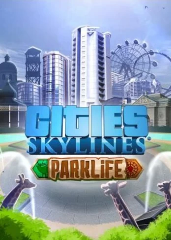 Cities: Skylines Parklife DLC PC