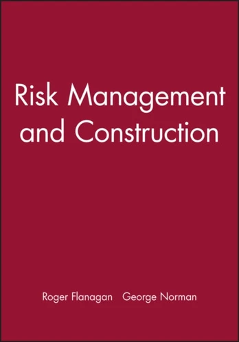 Risk Management and Construction