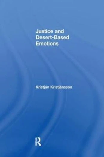 Justice and Desert-Based Emotions