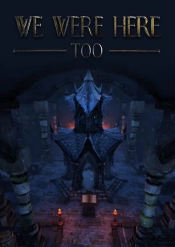 We Were Here Too PC
