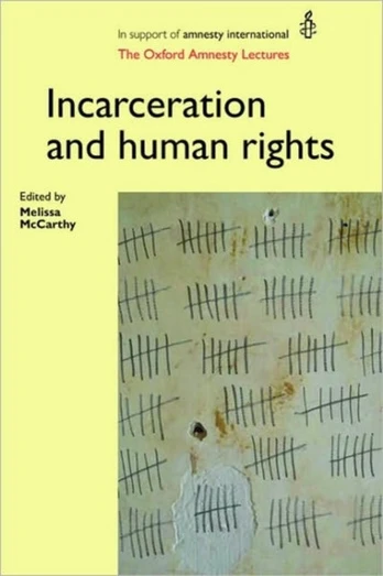 Incarceration and Human Rights