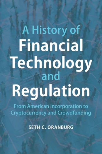 History of Financial Technology and Regulation