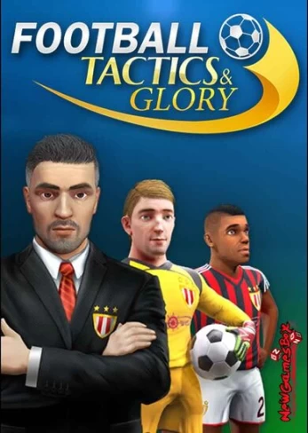 Football, Tactics & Glory PC