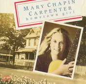 CD Mary Chapin Carpenter - Hometown Girl