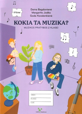 Kokia ta muzika? Muzikos pratybos 2 klasei