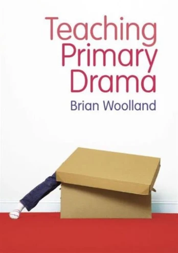 Teaching Primary Drama