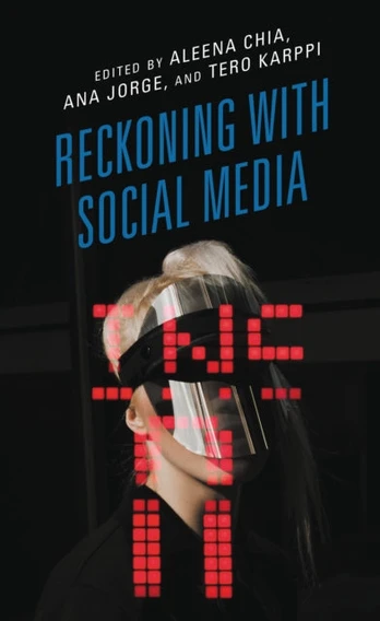 Reckoning with Social Media