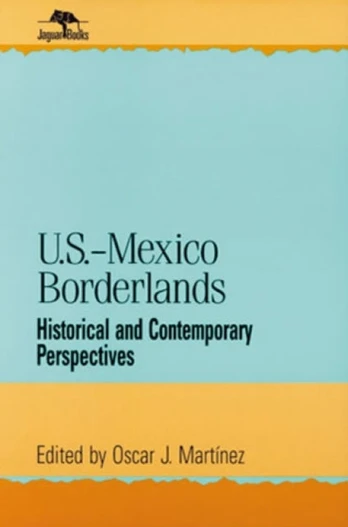 U.S.-Mexico Borderlands