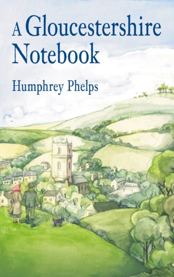Gloucestershire Notebook