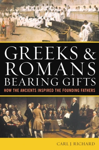 Greeks & Romans Bearing Gifts