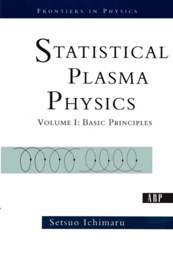 Statistical Plasma Physics, Volume I