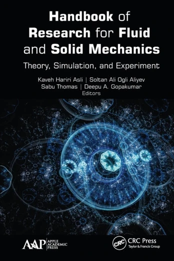Handbook of Research for Fluid and Solid Mechanics