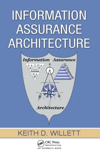 Information Assurance Architecture