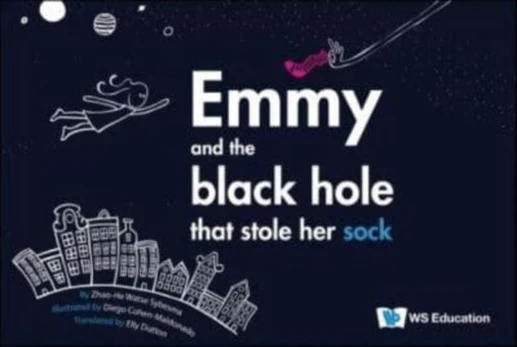 Emmy And The Black Hole That Stole Her Sock