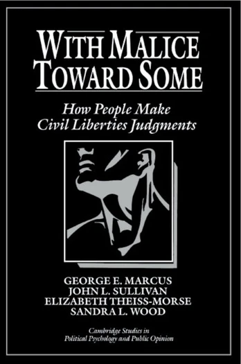 With Malice toward Some