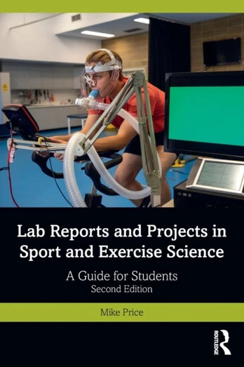 Lab Reports and Projects in Sport and Exercise Science - Kietas viršelis