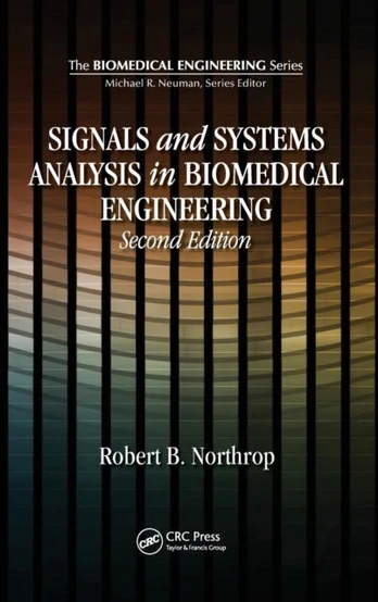 Signals and Systems Analysis In Biomedical Engineering