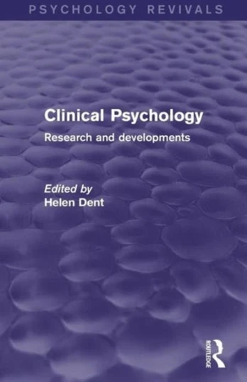 Clinical Psychology (Psychology Revivals)