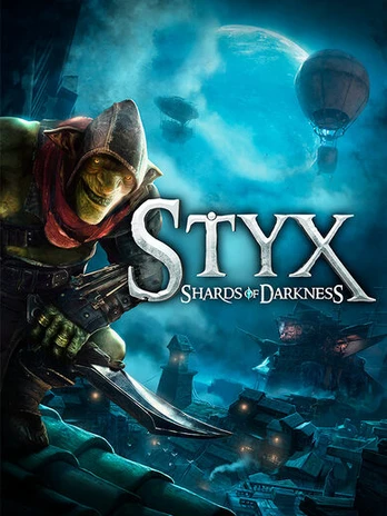 Styx: Shards of Darkness PC