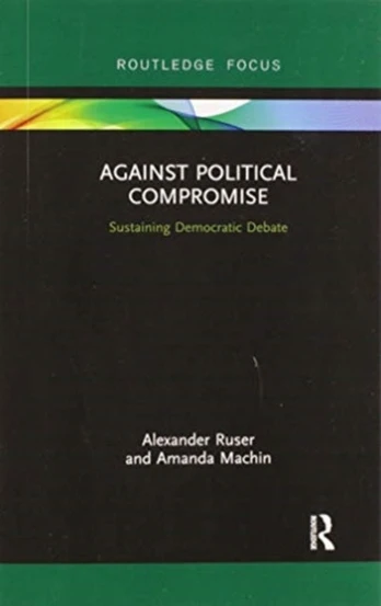 Against Political Compromise - Minkštas viršelis