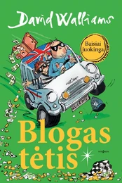 Blogas tėtis kaina