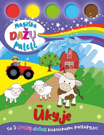 Magiška dažų paletė. Ūkyje