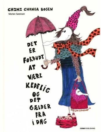 Chimi Publishing Chimi Changa bogen | Morten Sørensen