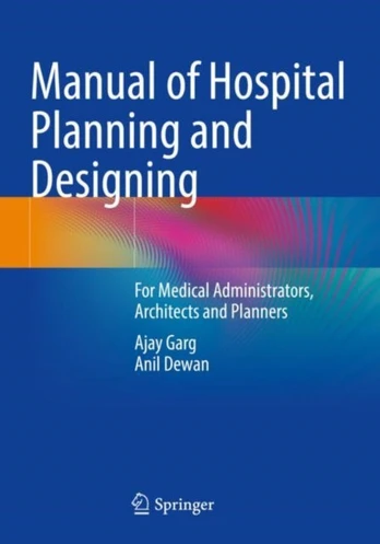 Manual of Hospital Planning and Designing