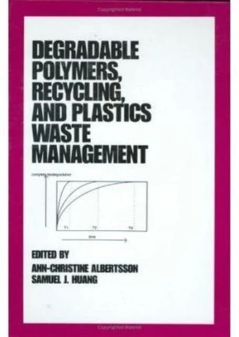 Degradable Polymers, Recycling, and Plastics Waste Management