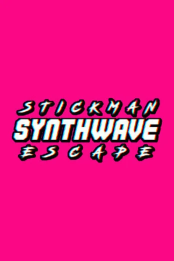 Stickman Synthwave Escape PC