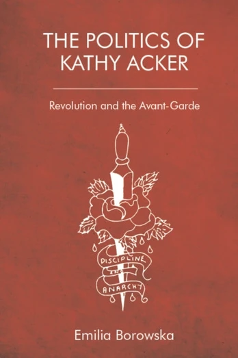 Politics of Kathy Acker