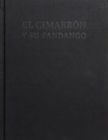 El Cimarron y su Fandango