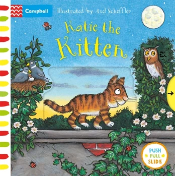 Katie the Kitten, A Push, Pull, Slide Book