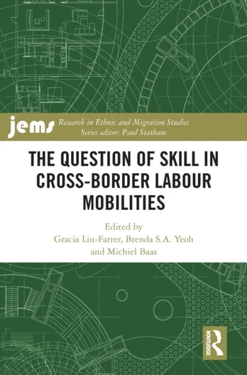 Question of Skill in Cross-Border Labour Mobilities