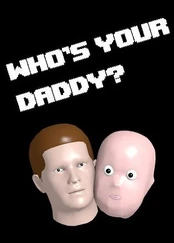 Who's Your Daddy