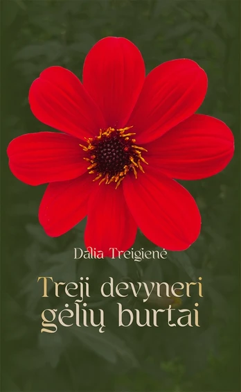 Treji devyneri gėlių burtai (+ 27 gėlių kortos)