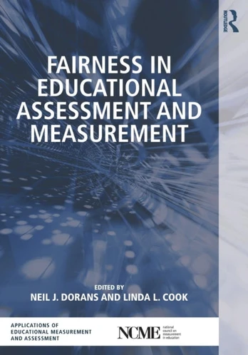 Fairness in Educational Assessment and Measurement