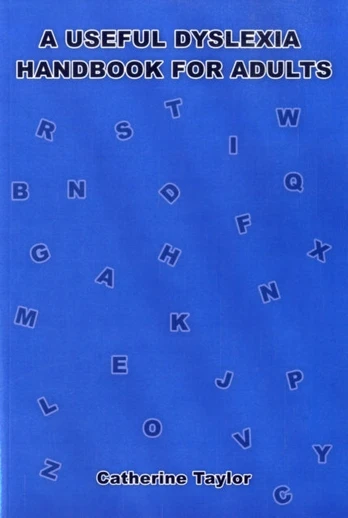 Useful Dyslexia Handbook for Adults