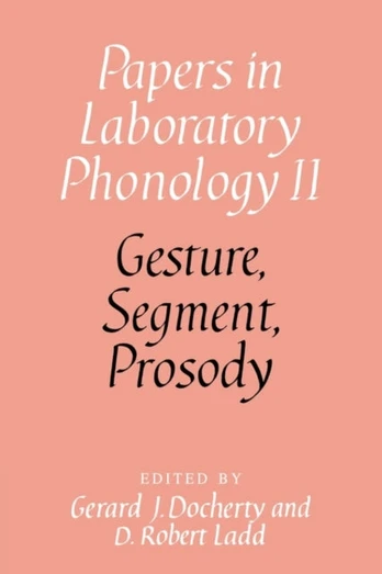 Gesture, Segment, Prosody