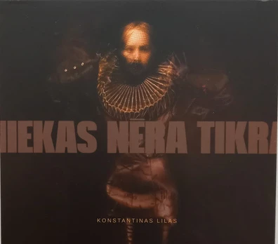 CD Konstantinas Lilas – Niekas Nėra Tikra